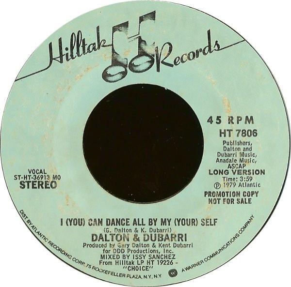 Dalton & Dubarri - I (You) Can Dance All By My (Your) Self