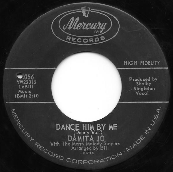 Damita Jo - Dance Him By Me