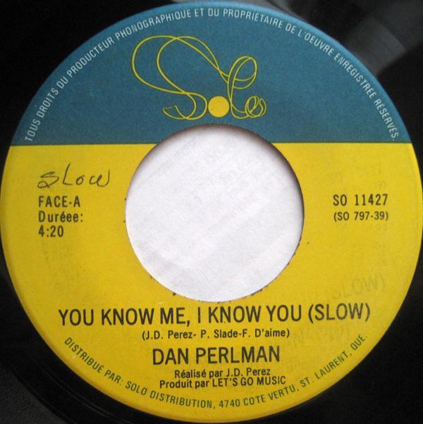Dan Perlman - You Know Me, I Know You