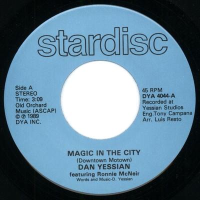 Dan Yessian, Ronnie McNeir, Rick Flores - Magic In The City