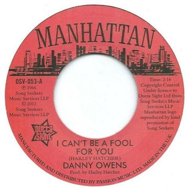 Danny Owens, Lydia Marcelle - I Can't Be A Fool For You / It's Not Like You