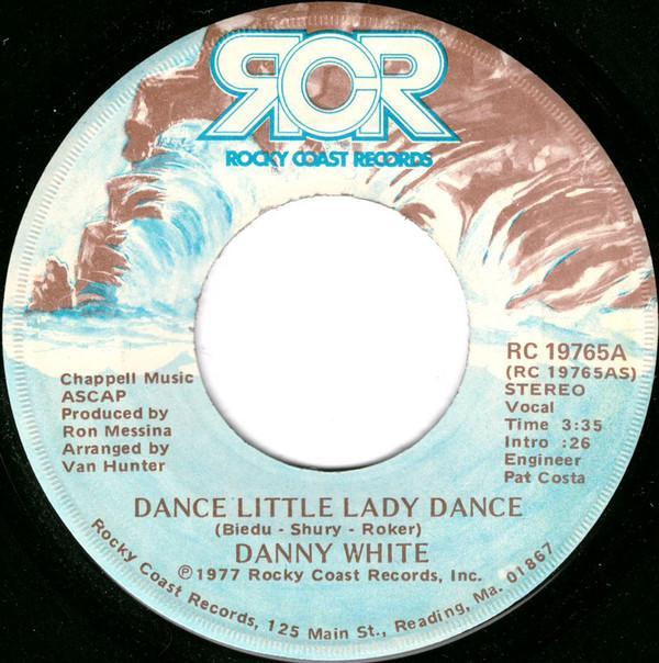 Danny White (5) - Dance Little Lady Dance