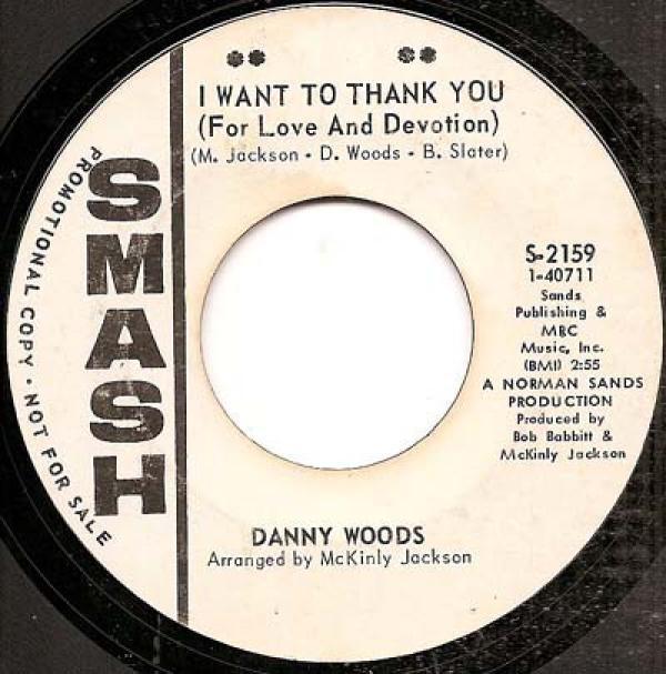 Danny Woods (3) - I Want To Thank You (For Love And Devotion)