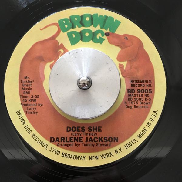 Darlene Jackson - Does She (Sleep On My Side Of The Bed) / Does She
