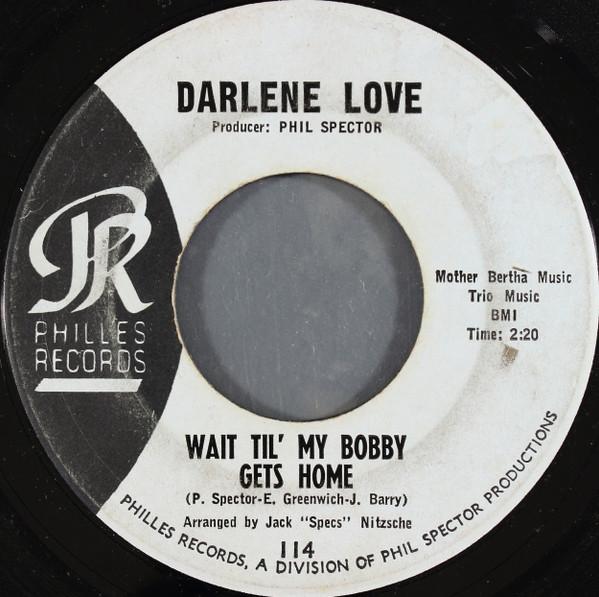 Darlene Love - Wait Til' My Bobby Gets Home