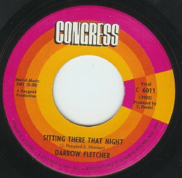 Darrow Fletcher - I Think I'm Gonna Write A Song / Sitting There That Night