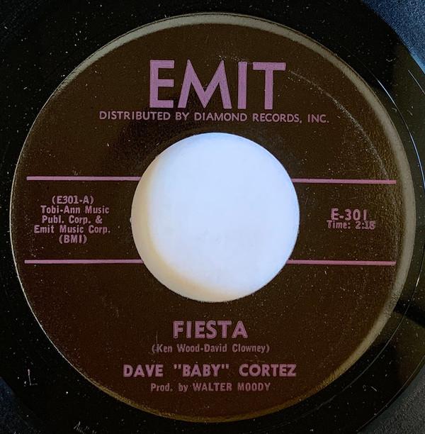 Dave "Baby" Cortez - Fiesta / Hey - Hey - Hey