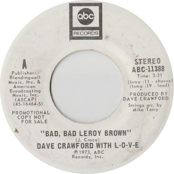 Dave Crawford - Bad, Bad Leroy Brown