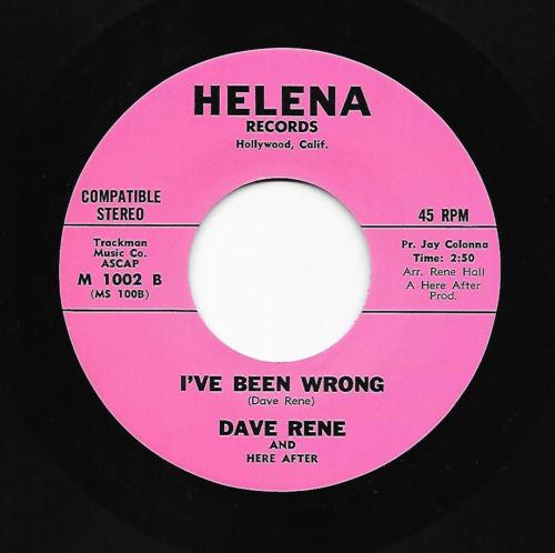 Dave Rene And Here After - I've Been Wrong
