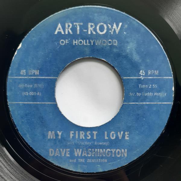 Dave Washington, The Zensation - My First Love