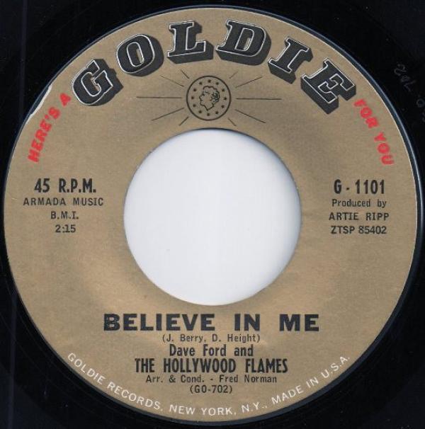 David Ford (5), The Hollywood Flames - Believe In Me / Elizabeth