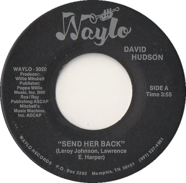 David Hudson (2) - Send Her Back