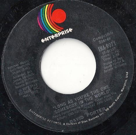 David Porter - Long As You're The One Somebody In The World / When You Have To Sneak (You Have To Sneak)