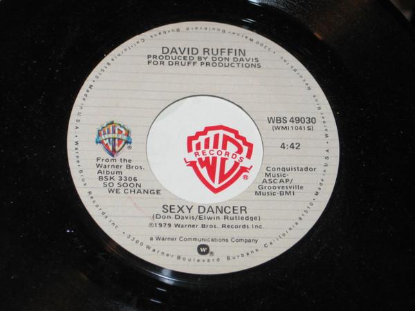 David Ruffin - Sexy Dancer / Break My Heart