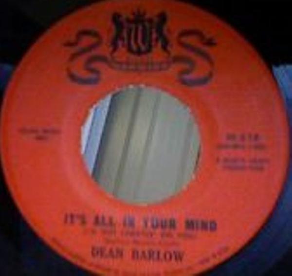 Dean Barlow - It's All In Your Mind / Friendly People
