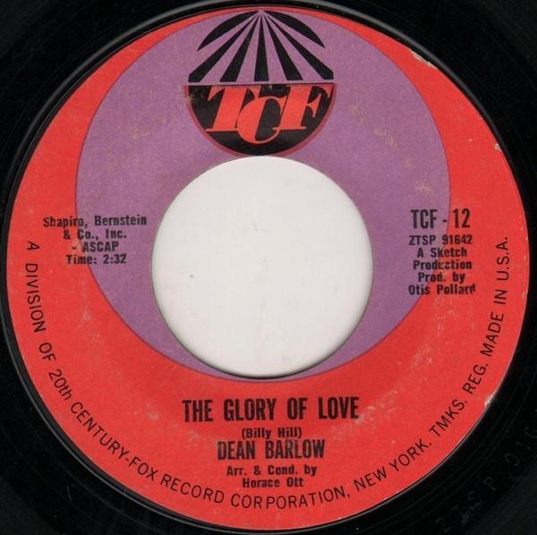 Dean Barlow - The Glory Of Love / I Need You So