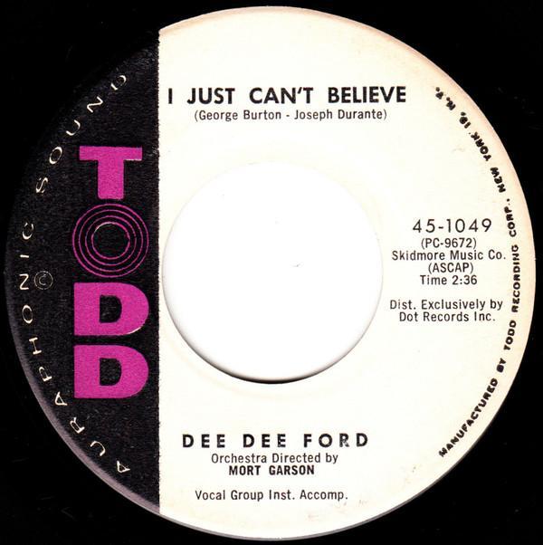 Dee Dee Ford - I Just Can't Believe / Good Morning Blues
