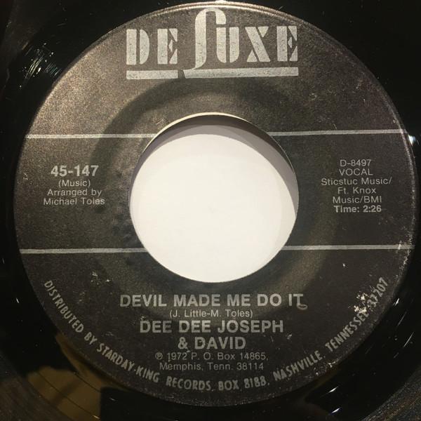 Dee Dee Joseph And David - Devil Made Me Do It