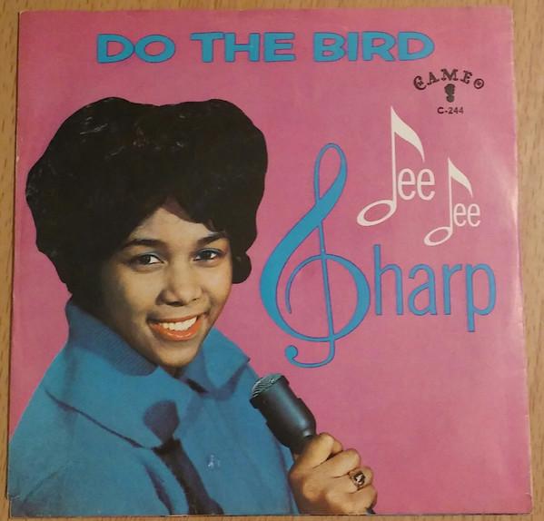 Dee Dee Sharp - Do The Bird / Lover Boy
