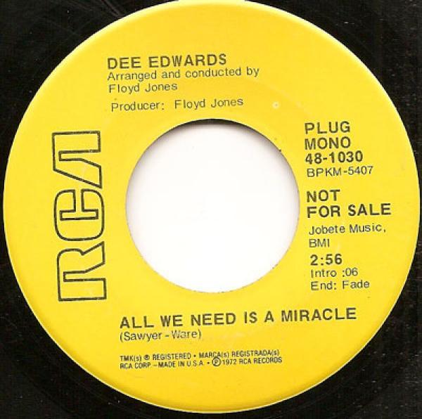 Dee Edwards - All We Need Is A Miracle