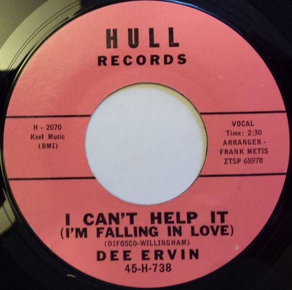 Dee Ervin - I Can't Help It (I'm Falling In Love ) / Rubin, Rubin