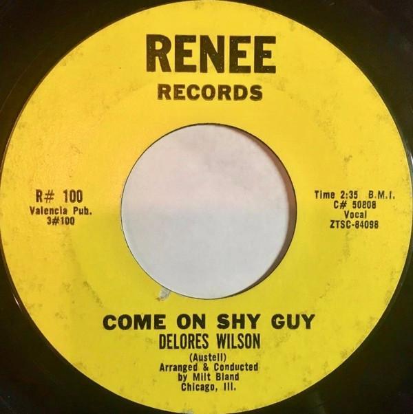 Delores Wilson - Come On Shy Guy