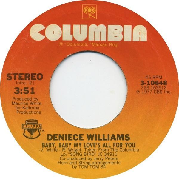 Deniece Williams - Baby, Baby My Love's All For You / Be Good To Me