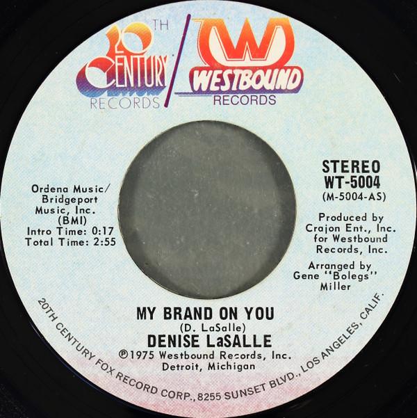 Denise LaSalle - My Brand On You
