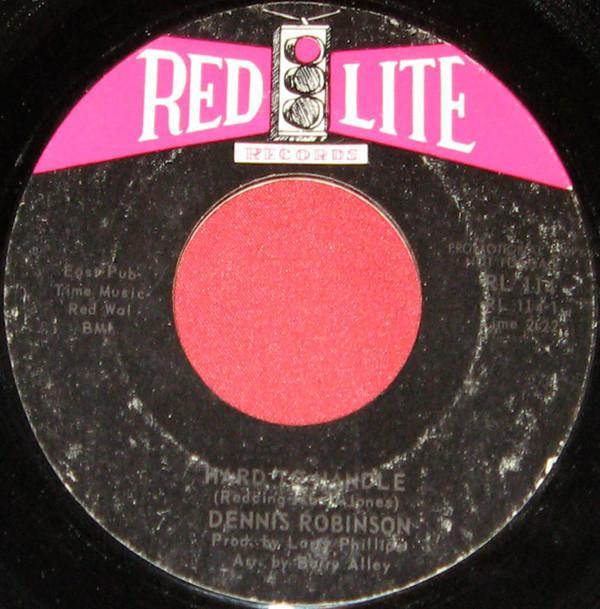 Dennis Robinson (2) - Unchained Melody / Hard To Handle