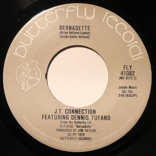 Dennis Tufano, J.T. Connection - Bernadette / Relationships