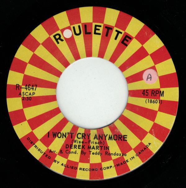 Derek Martin - I Won't Cry Anymore / Your Daddy Wants His Baby Back