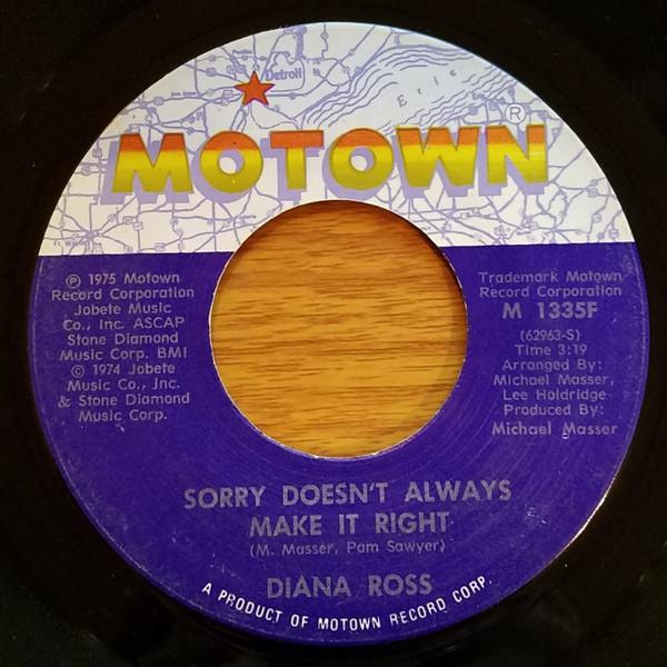 Diana Ross - Sorry Doesn't Always Make It Right