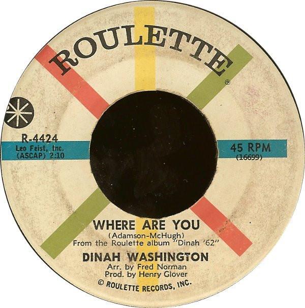 Dinah Washington - Where Are You / You're Nobody 'Til Somebody Loves You