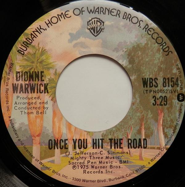 Dionne Warwick - Once You Hit The Road / World Of My Dreams