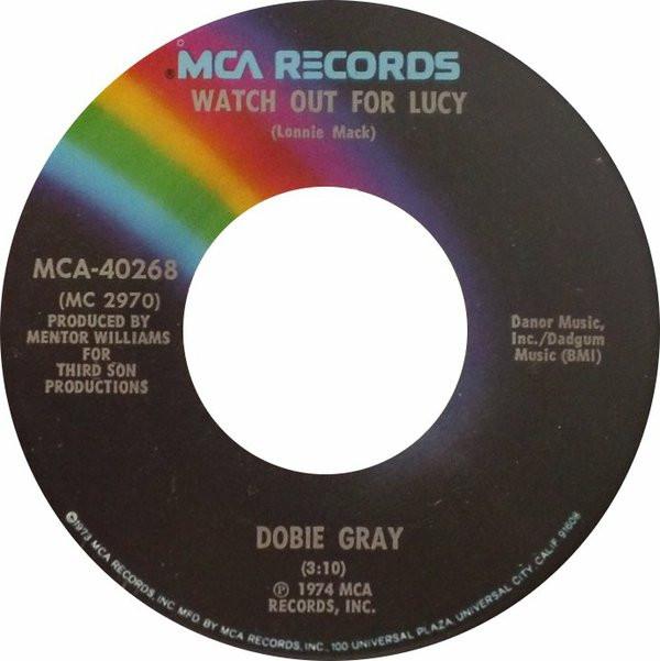 Dobie Gray - Watch Out For Lucy