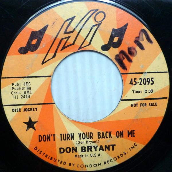 Don Bryant - Don't Turn Your Back On Me