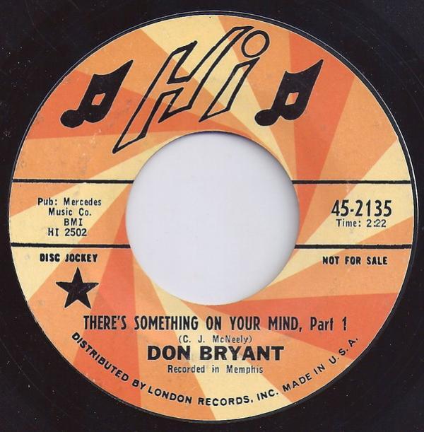 Don Bryant - There's Something On Your Mind, Part 1
