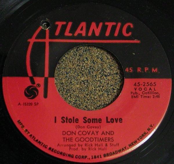 Don Covay & The Goodtimers - I Stole Some Love / Snake In The Grass