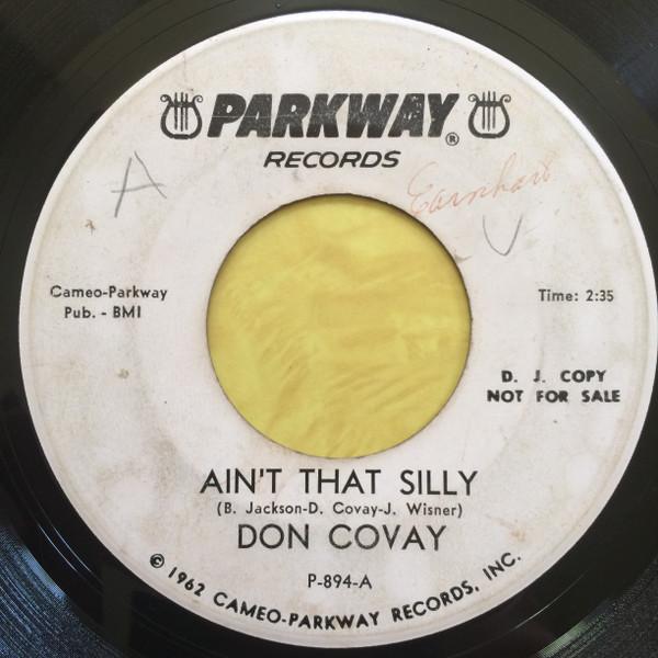 Don Covay - Ain't That Silly / Turn It On