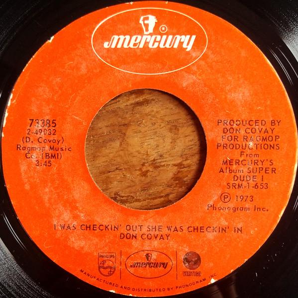 Don Covay - I Was Checkin' Out She Was Checkin' In / Money (That's What I Want)
