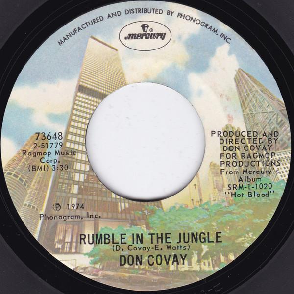 Don Covay - Rumble In The Jungle / We Can't Make It No More