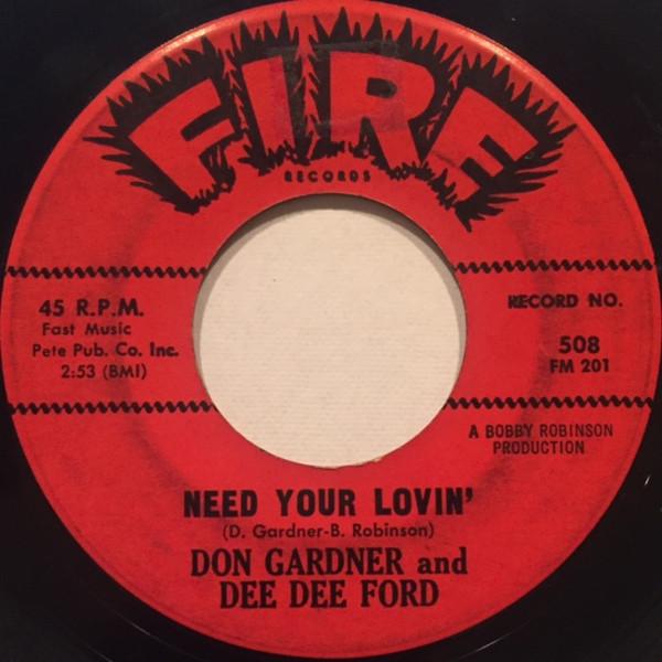 Don Gardner, Dee Dee Ford - Need Your Lovin' / Tell Me