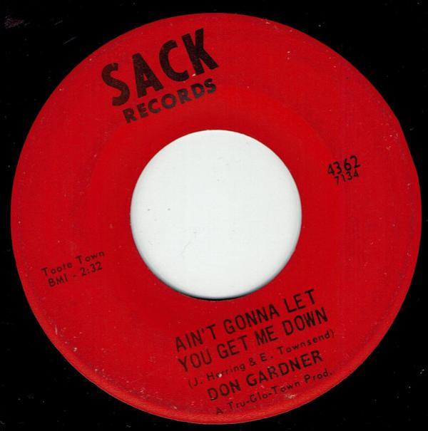 Don Gardner - Ain't Gonna Let You Get Me Down / Prove It