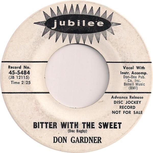 Don Gardner - Bitter With The Sweet