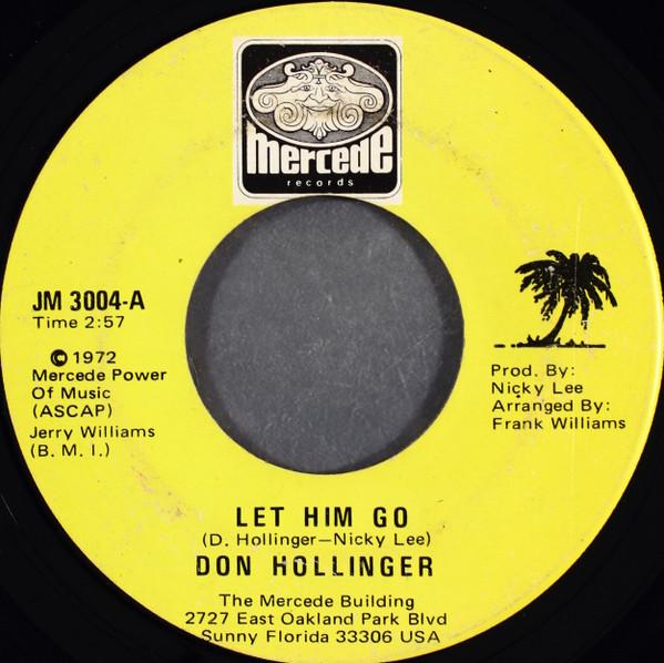 Don Hollinger - Let Him Go