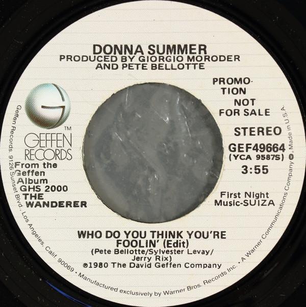 Donna Summer - Who Do You Think You're Foolin'