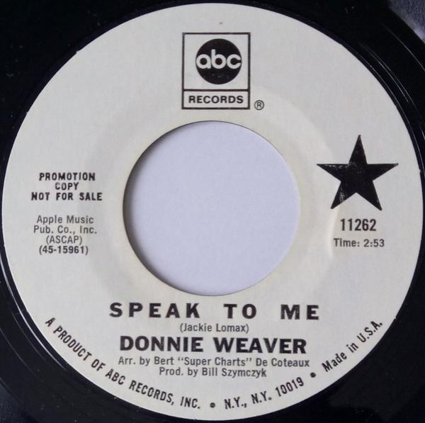 Donnie Weaver - Speak To Me / Sad, Sad Sam