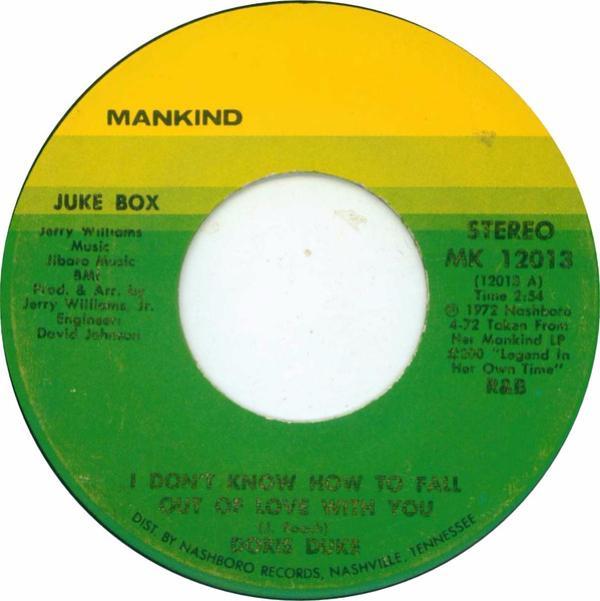 Doris Duke - I Don't Know How To Fall Out Of Love With You