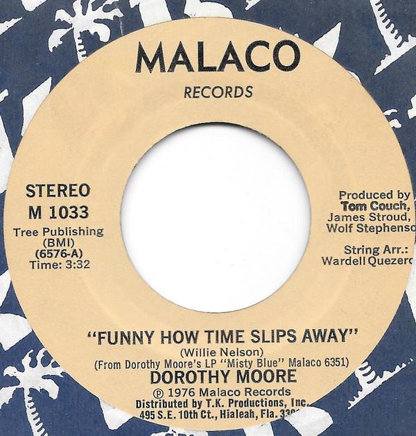 Dorothy Moore - Funny How Time Slips Away / Ain't That A Mother's Luck