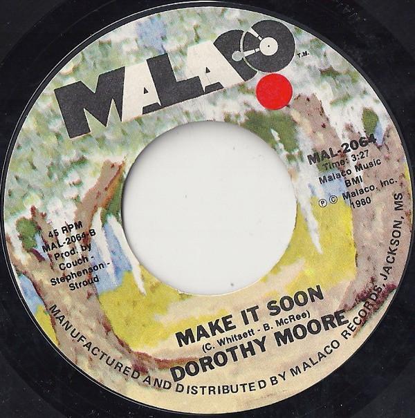 Dorothy Moore - Make It Soon / Angel Of The Morning